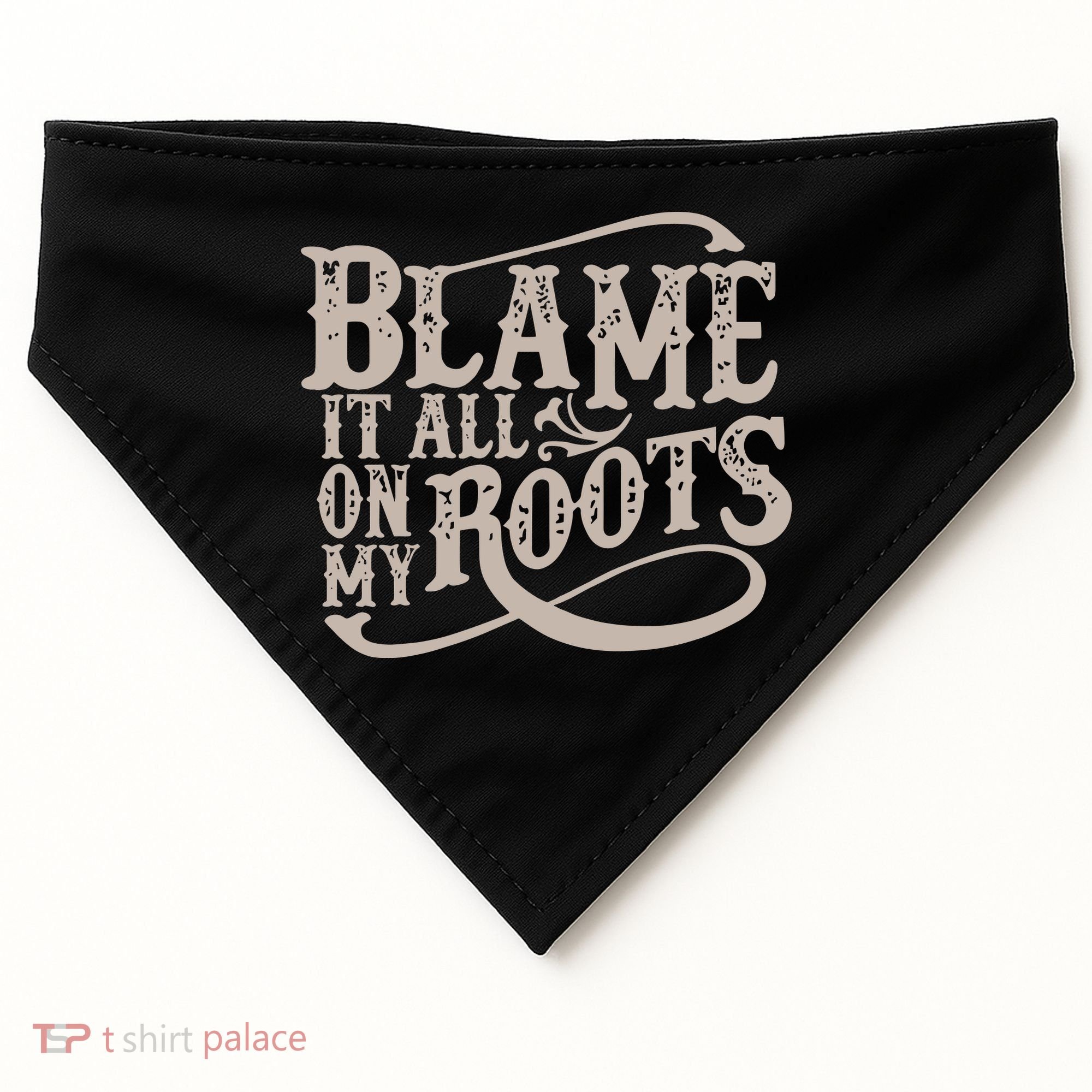 Blame It All On My Roots USA-Made Doggie Bandana