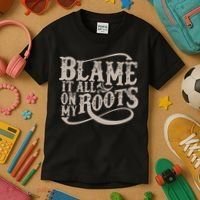 Blame It All On My Roots Kids T-Shirt thumb 3