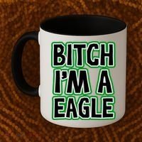 Bitch I'm A Eagle Coffee Mug thumb 2