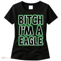 Bitch I'm A Eagle Women's T-Shirt thumb 0