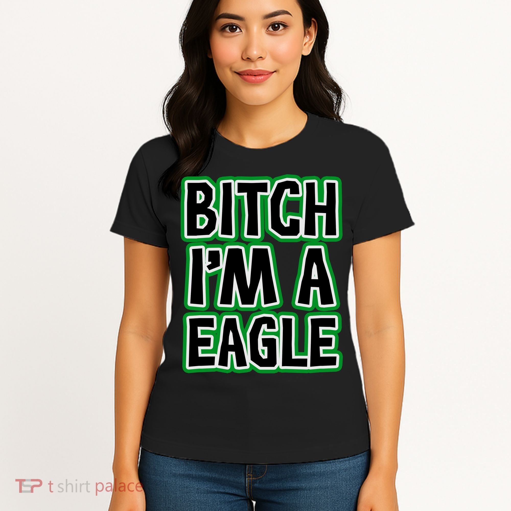 Bitch I'm A Eagle Women's T-Shirt