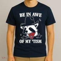 Be In Awe Of My Autism Funny Raccoon T-Shirt thumb 3