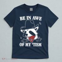 Be In Awe Of My Autism Funny Raccoon T-Shirt thumb 5