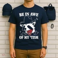Be In Awe Of My Autism Funny Raccoon T-Shirt thumb 6
