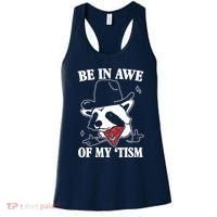 Be In Awe Of My Autism Funny Raccoon Women's Tank Top thumb 0