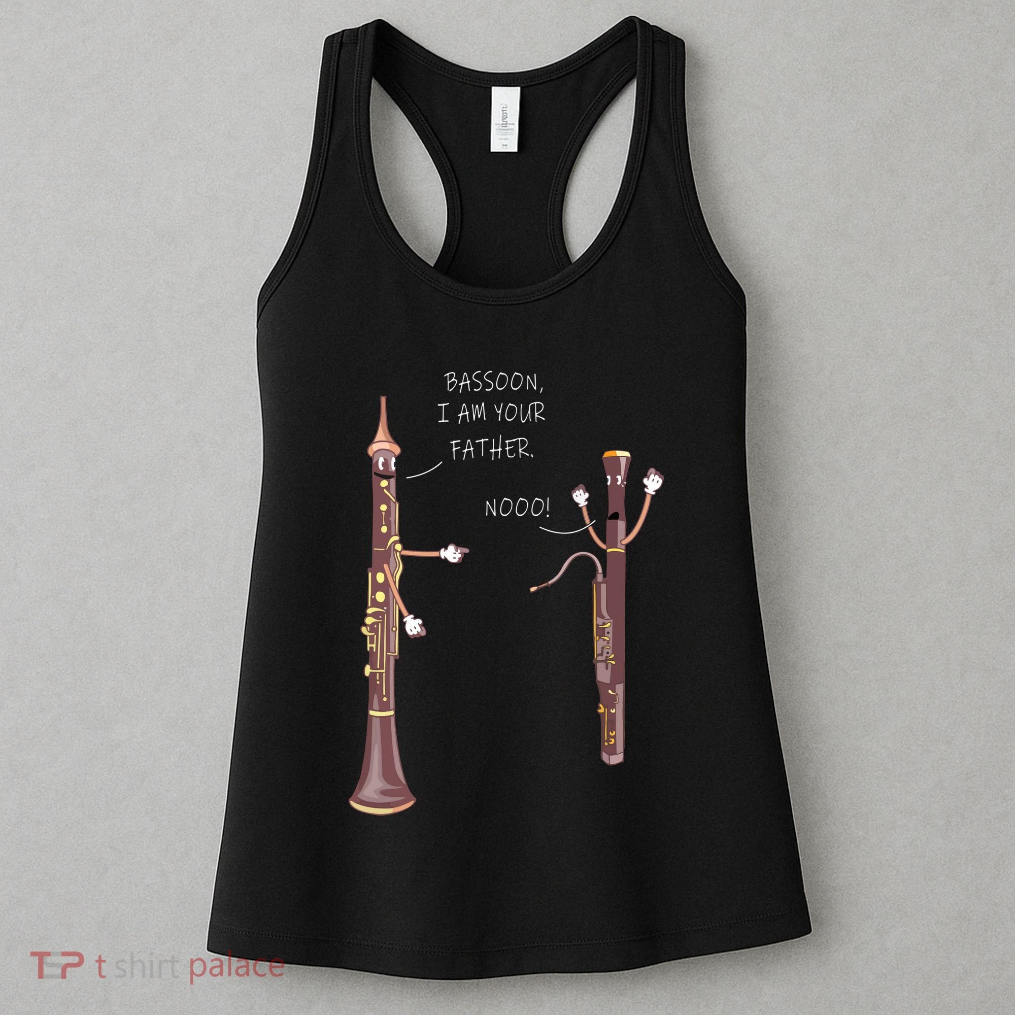Bassoon I Am Your Father Nooo Funny Oboe Women's Tank Top