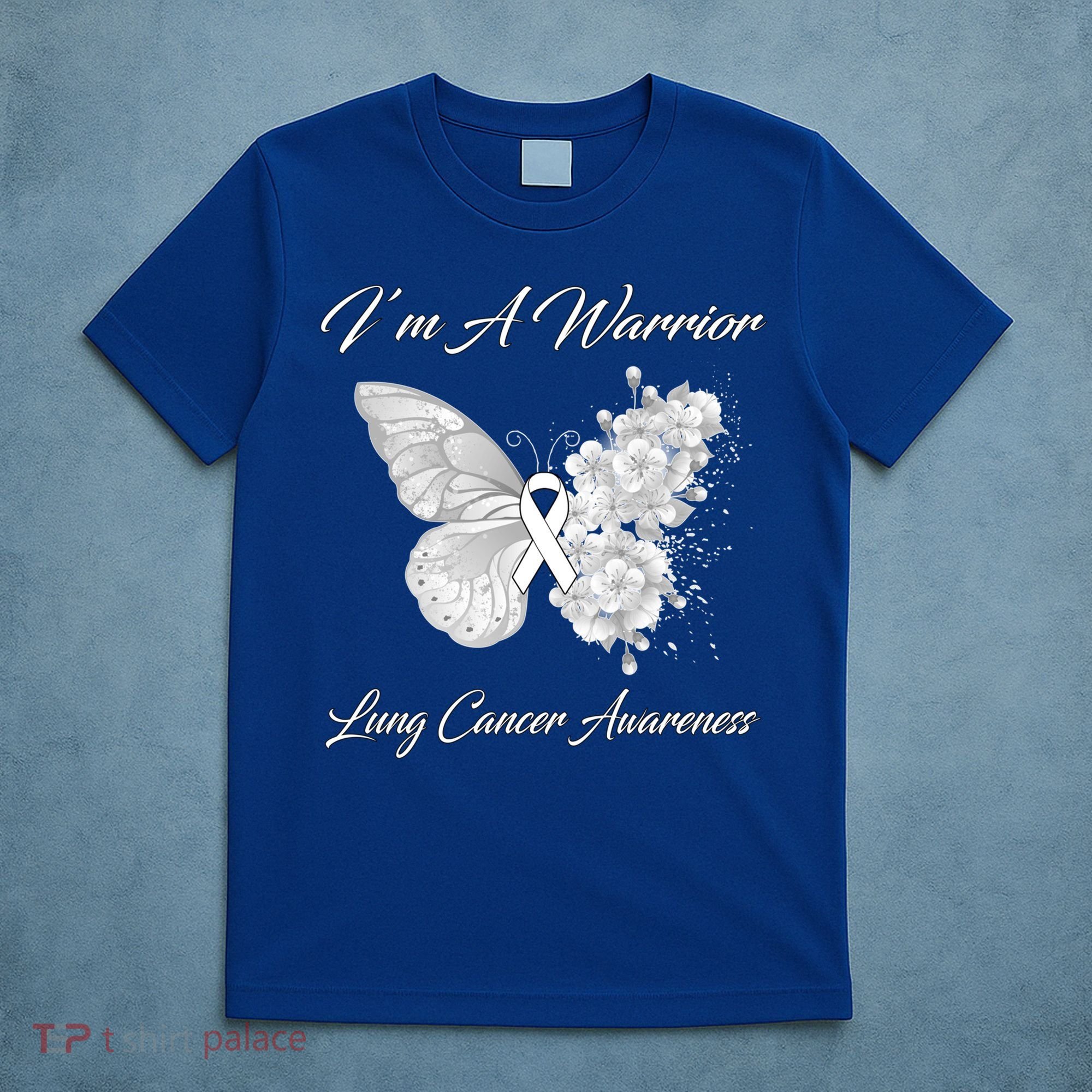 Butterfly I’m A Warrior Lung Cancer Awareness Gift T-Shirt
