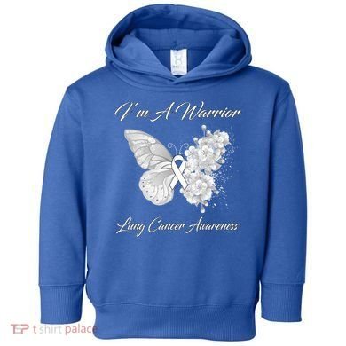 Butterfly I’m A Warrior Lung Cancer Awareness Gift Toddler Hoodie