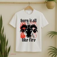 Burn It All Like Fire Aries Zodiac T-Shirt thumb 2