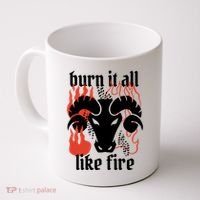 Burn It All Like Fire Aries Zodiac Coffee Mug thumb 0