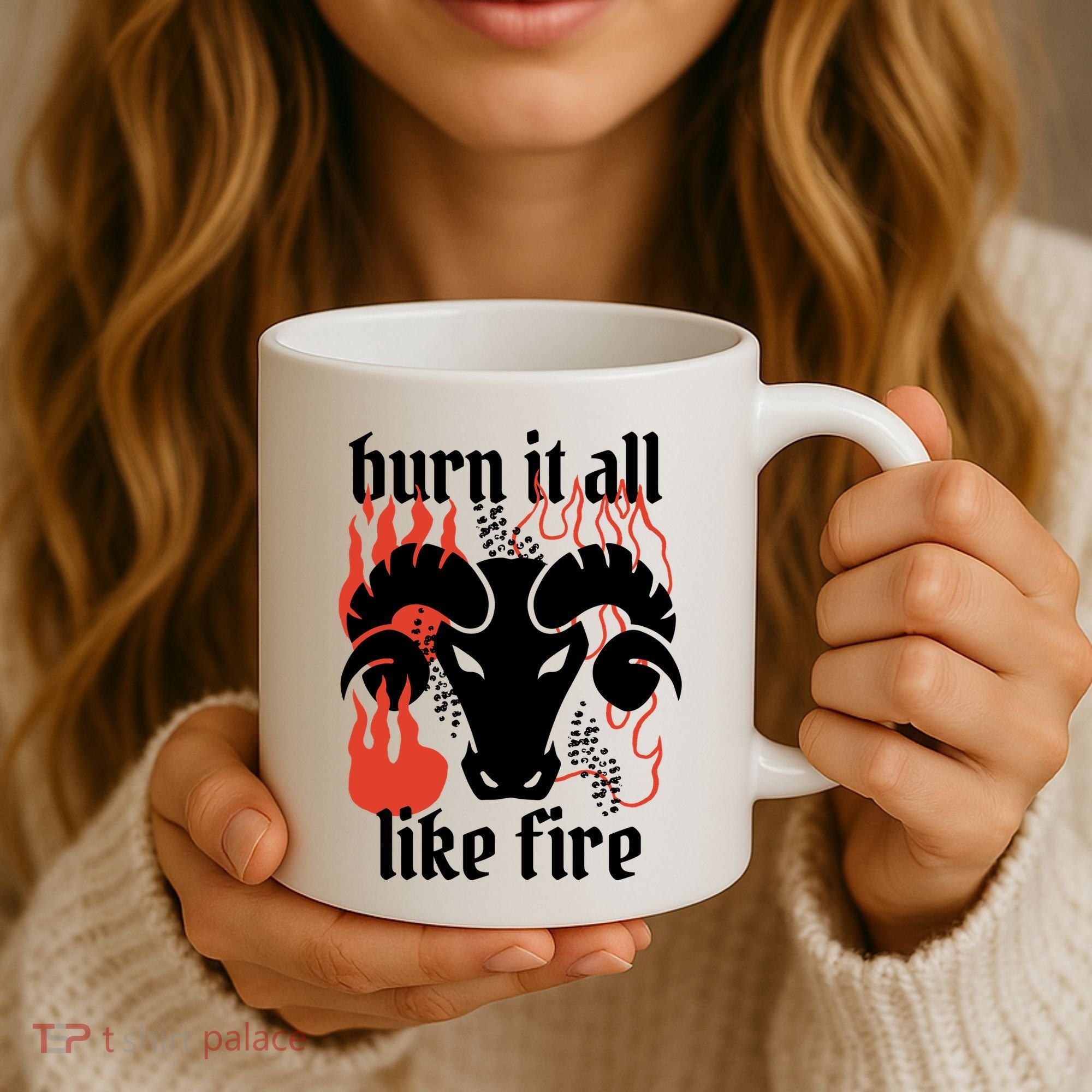 Burn It All Like Fire Aries Zodiac Coffee Mug