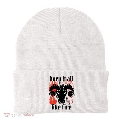 Burn It All Like Fire Aries Zodiac Beanie