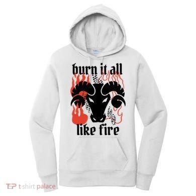 Burn It All Like Fire Aries Zodiac Women's Hoodie