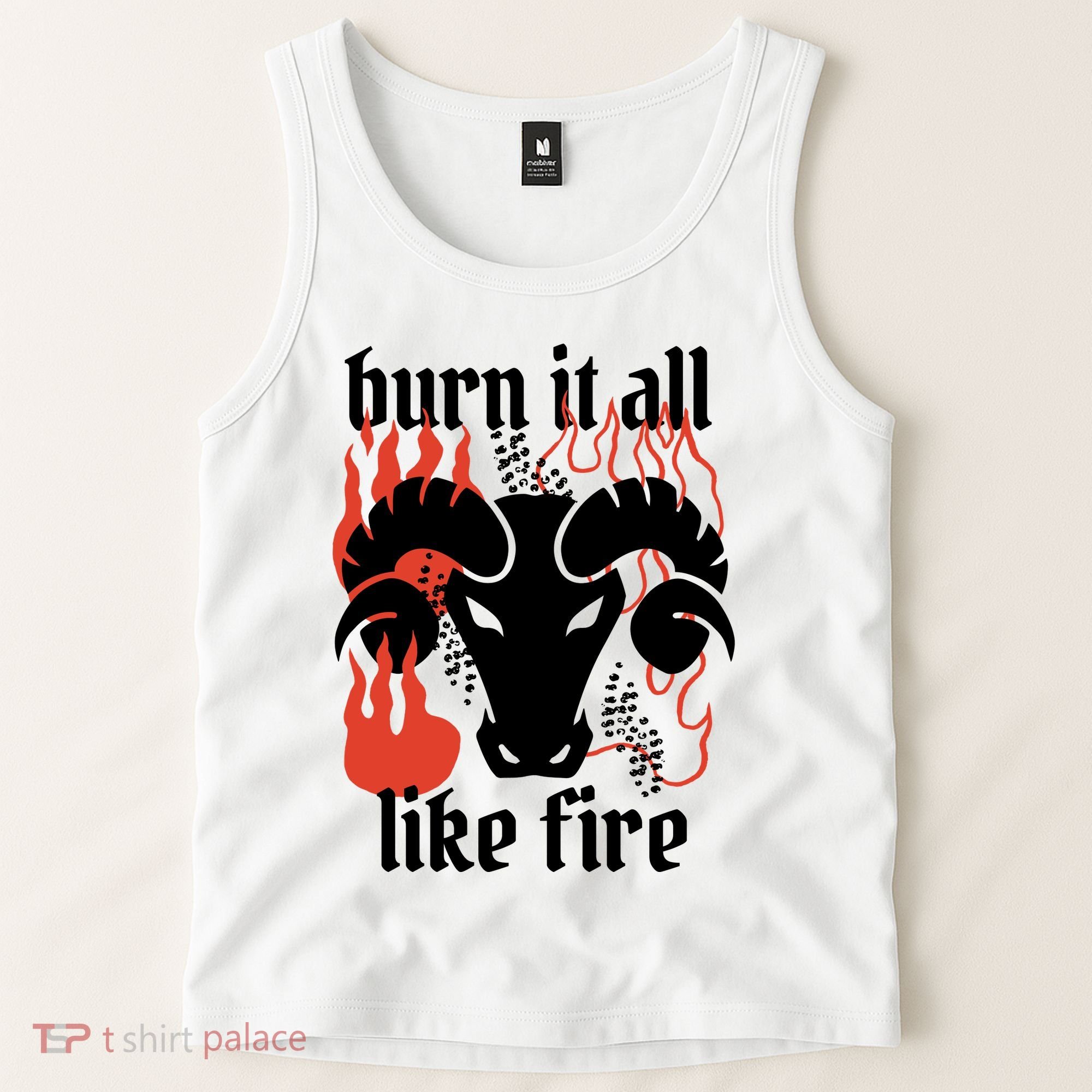 Burn It All Like Fire Aries Zodiac Tank Top