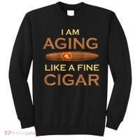 Backprint I Am Aging Like A Fine Cigar Sweatshirt thumb 0