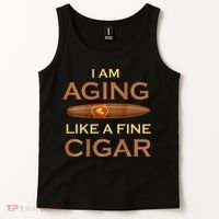 Backprint I Am Aging Like A Fine Cigar Tank Top thumb 2