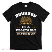 Bourbon Is A Vegetable Whiskey Funny Bourbon Drinking T-Shirt thumb 0