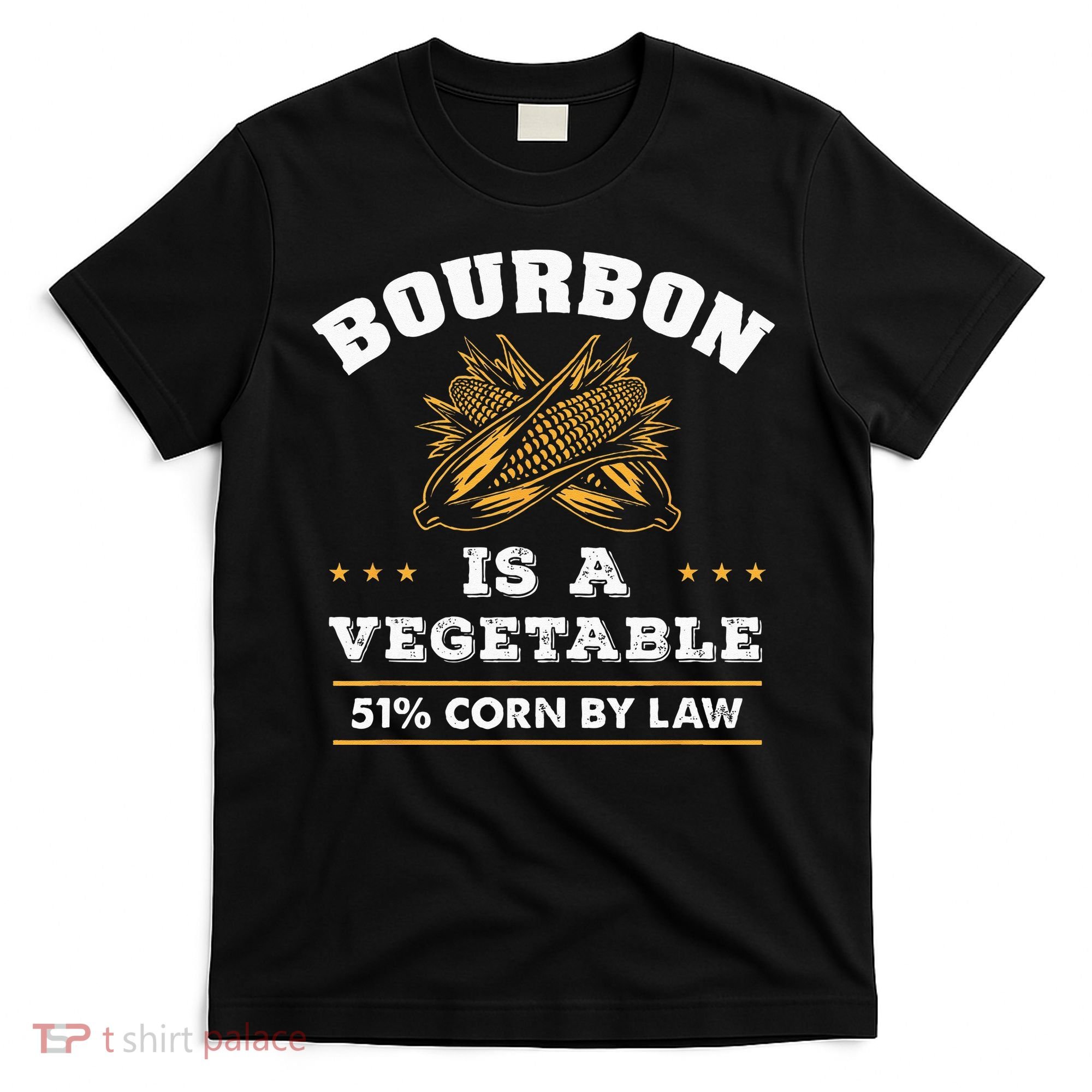 Bourbon Is A Vegetable Whiskey Funny Bourbon Drinking T-Shirt