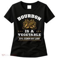 Bourbon Is A Vegetable Whiskey Funny Bourbon Drinking Women's T-Shirt thumb 0