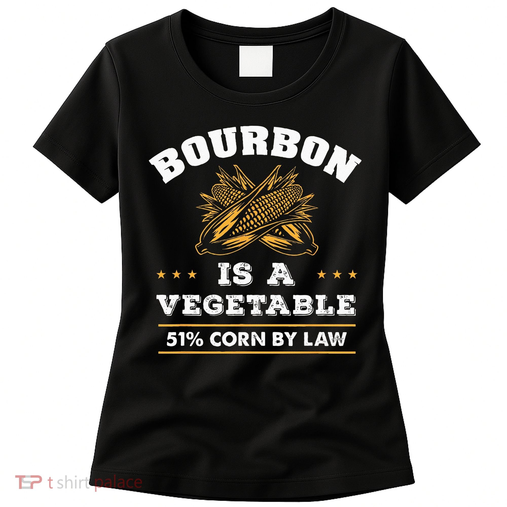 Bourbon Is A Vegetable Whiskey Funny Bourbon Drinking Women's T-Shirt