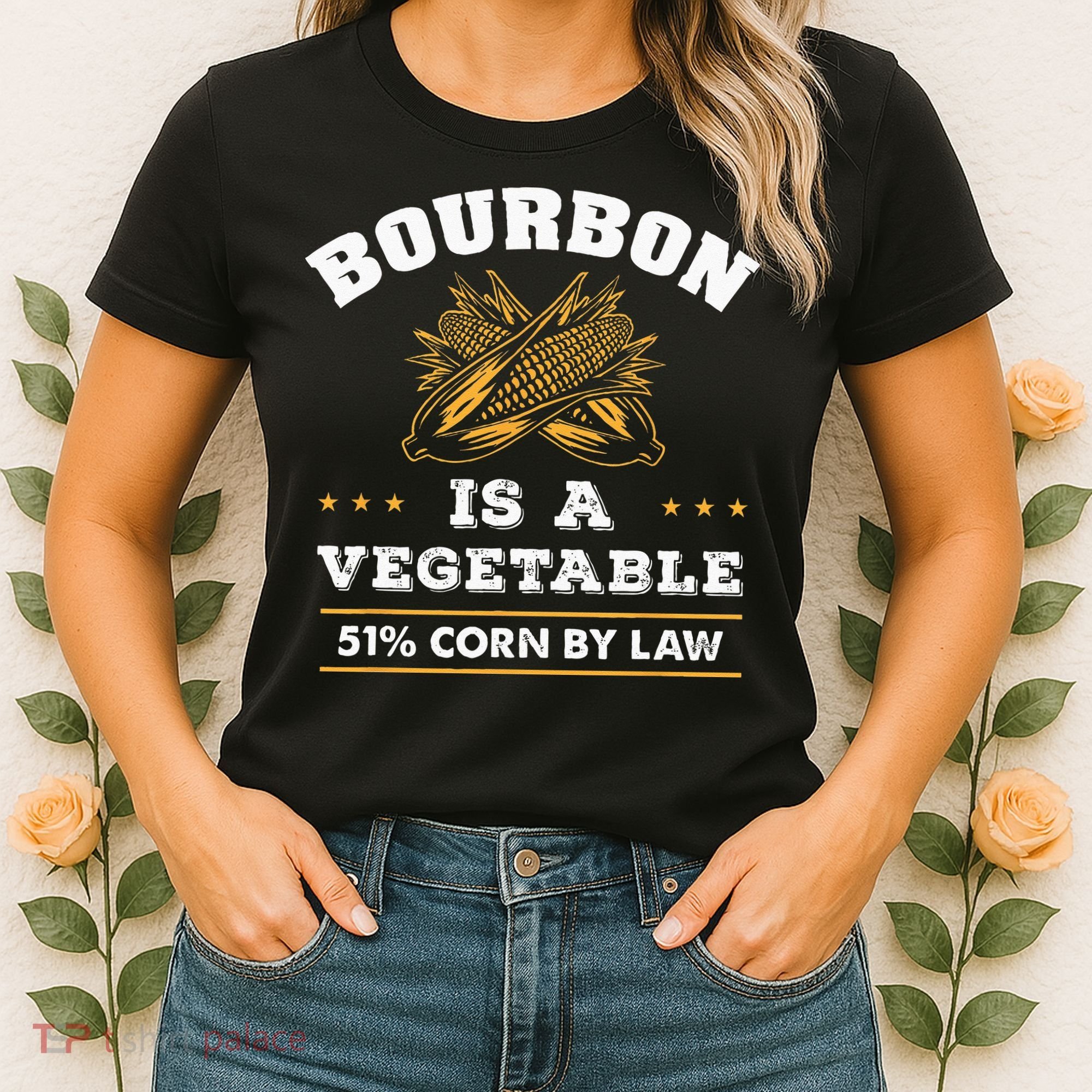 Bourbon Is A Vegetable Whiskey Funny Bourbon Drinking Women's T-Shirt