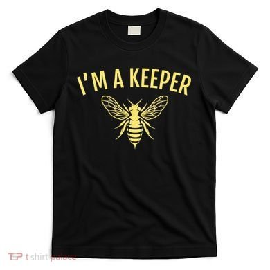 Beekeeper I'm A (Bee) Keeper T-Shirt