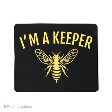 Beekeeper I'm A (Bee) Keeper Mousepad