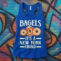 Bagels Its A New York Thing Food Lover Jewish Bagel Gift Women's Tank Top thumb 3