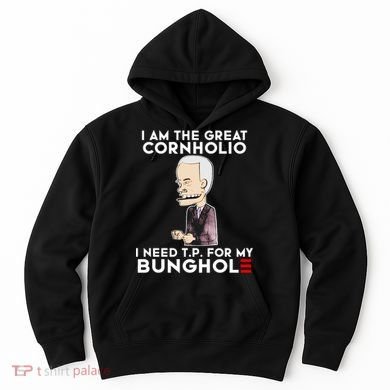 Biden I Am The Great Cornholio Cap 7 Hoodie
