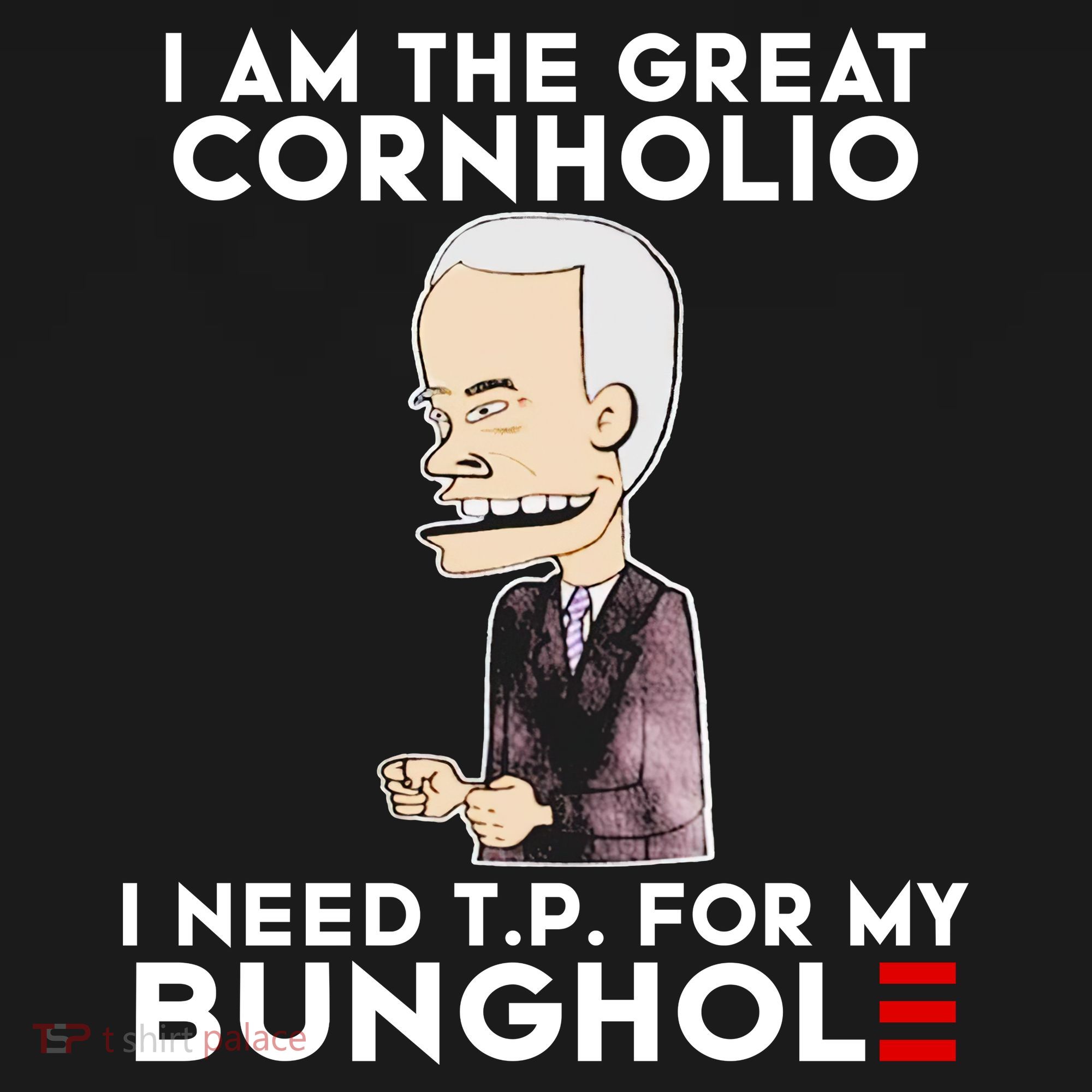Biden I Am The Great Cornholio Cap 7 Long Sleeve Shirt