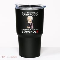 Biden I Am The Great Cornholio Cap 7 Tumbler thumb 0