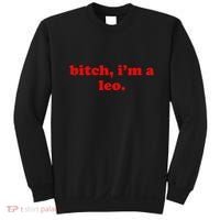 Bitch IM A Leo Gift Sweatshirt thumb 0
