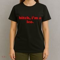 Bitch IM A Leo Gift T-Shirt thumb 4