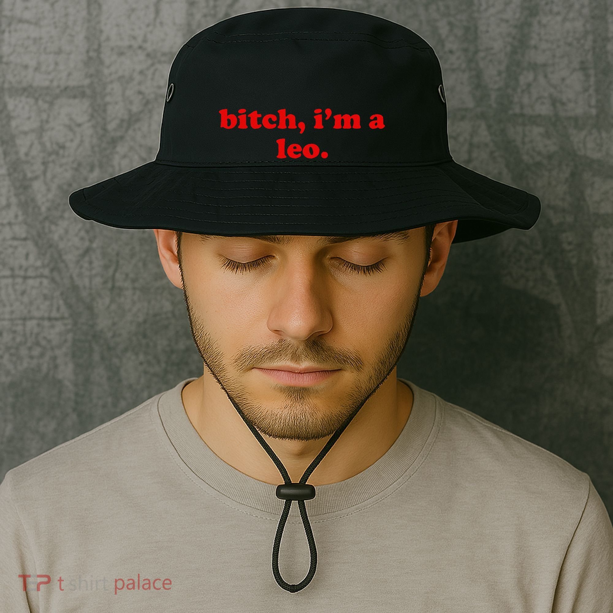 Bitch IM A Leo Gift Bucket Hat