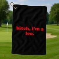 Bitch IM A Leo Gift Golf Towel thumb 1