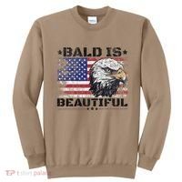 Bald Is Beautiful 4th Of July Independence Day America Eagle Sweatshirt thumb 0