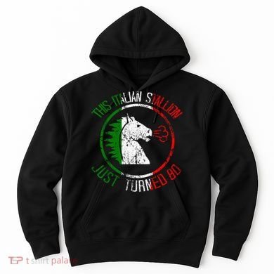 Best Italian Birthday - 80th Birthday Hoodie