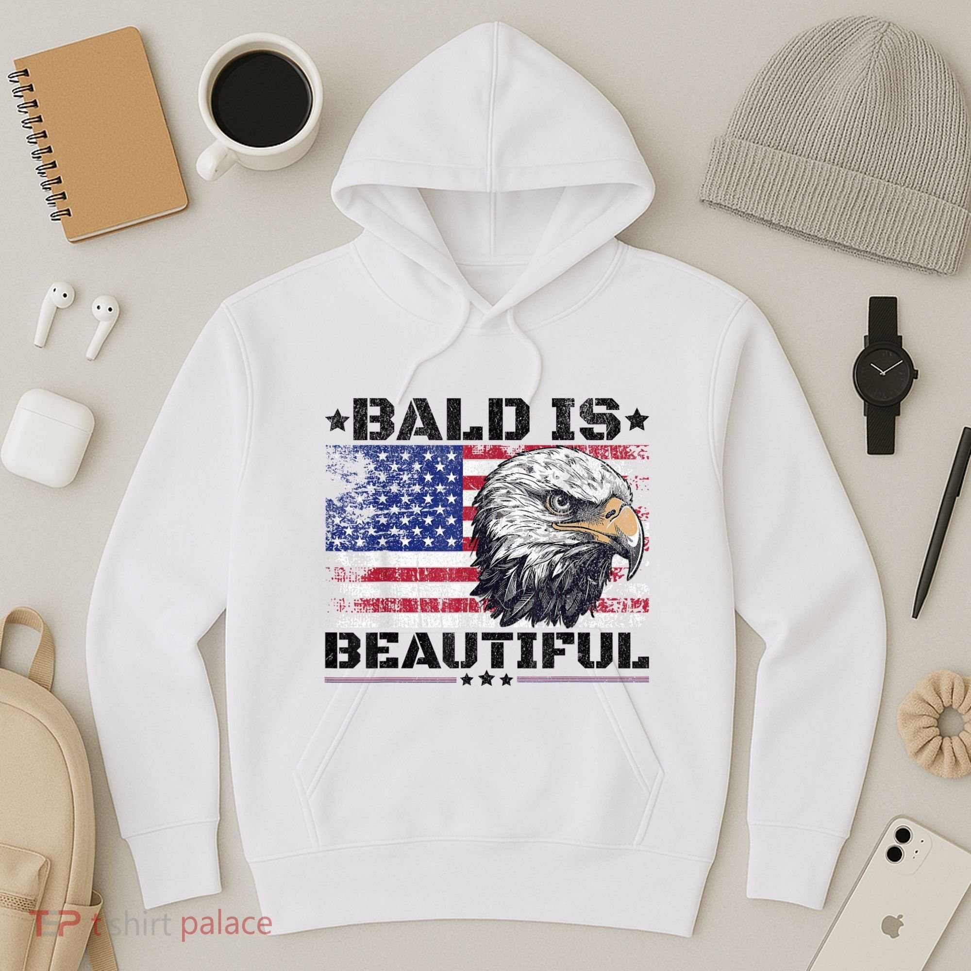 Bald Is Beautiful 4th Of July Independence Day America Eagle Hoodie