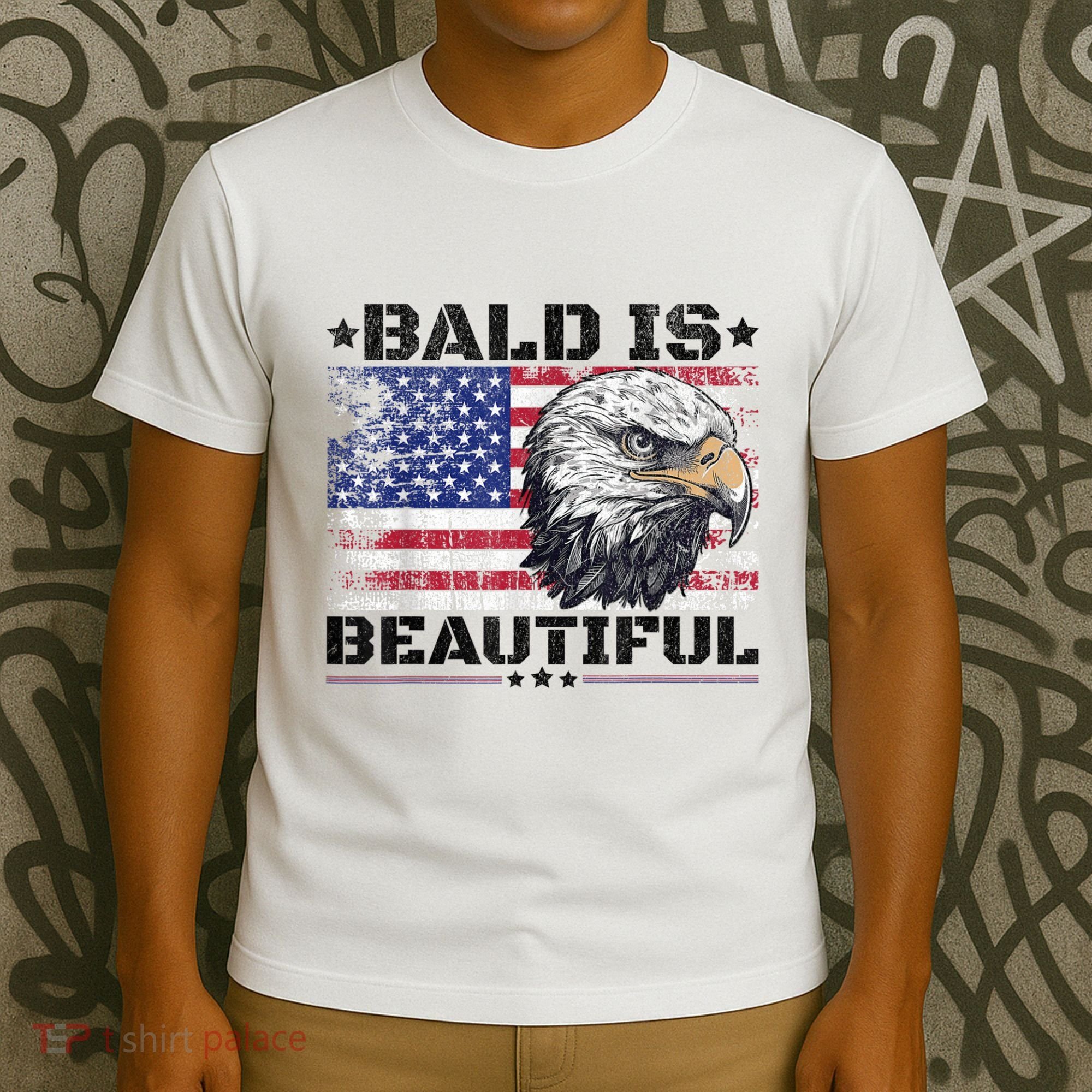 Bald Is Beautiful 4th Of July Independence Day America Eagle T-Shirt