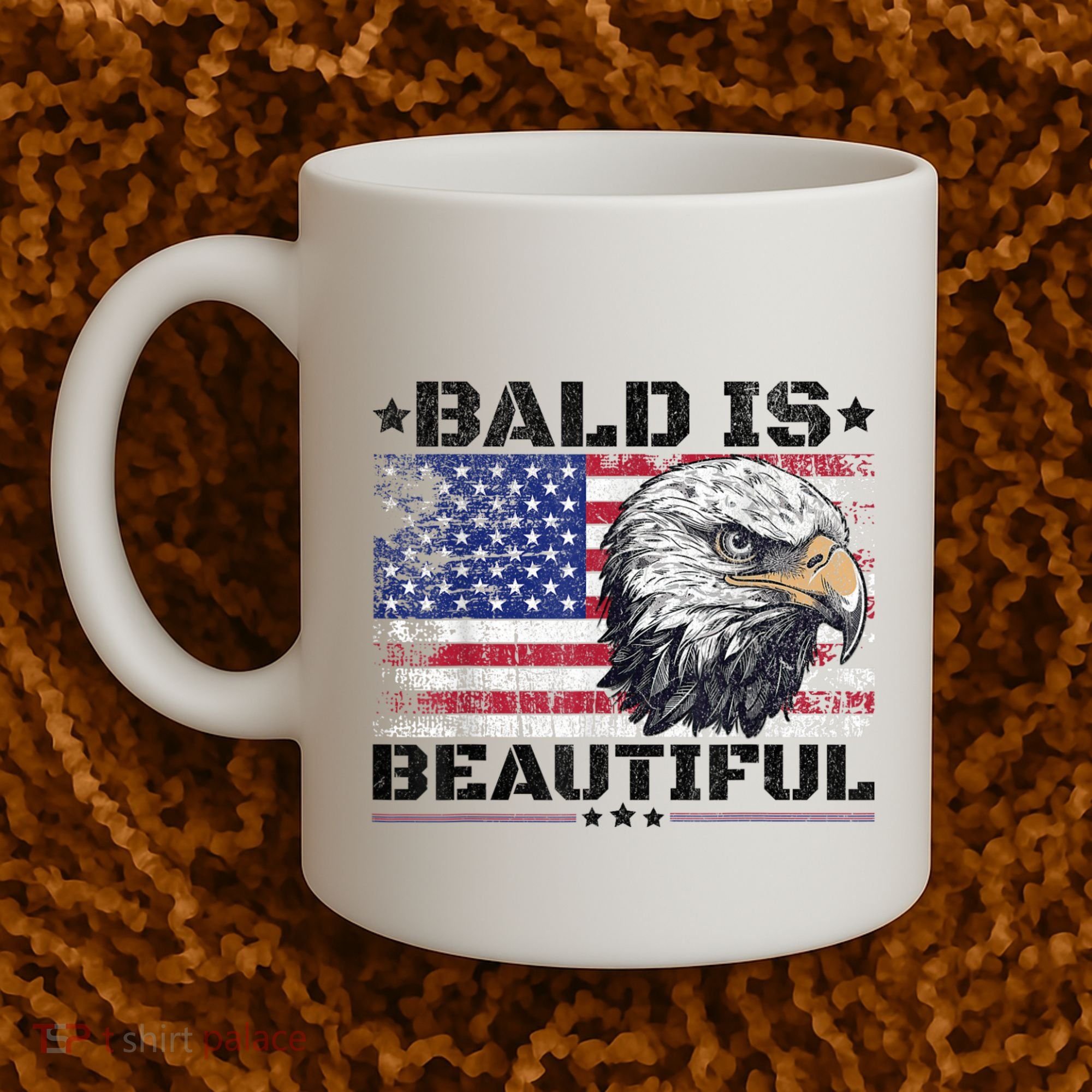 Bald Is Beautiful 4th Of July Independence Day America Eagle Coffee Mug