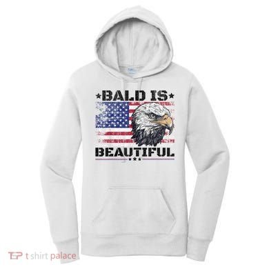 Bald Is Beautiful 4th Of July Independence Day America Eagle Women's Hoodie