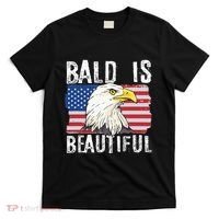 Bald Is Beautiful 4th Of July Independence Day Bald Eagle T-Shirt thumb 0