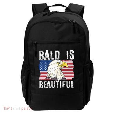 Bald Is Beautiful 4th Of July Independence Day Bald Eagle Backpack