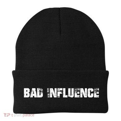 Bad Influence Beanie