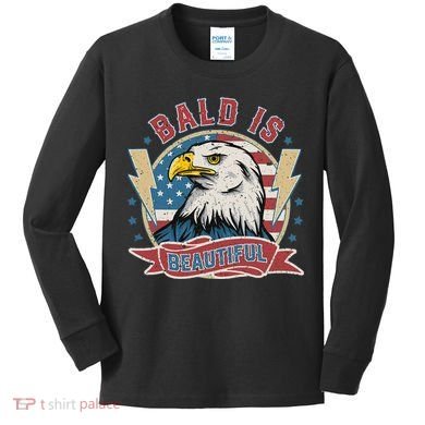 Bald Is Beautiful 4th Of July Independence Day Kids Long Sleeve Shirt