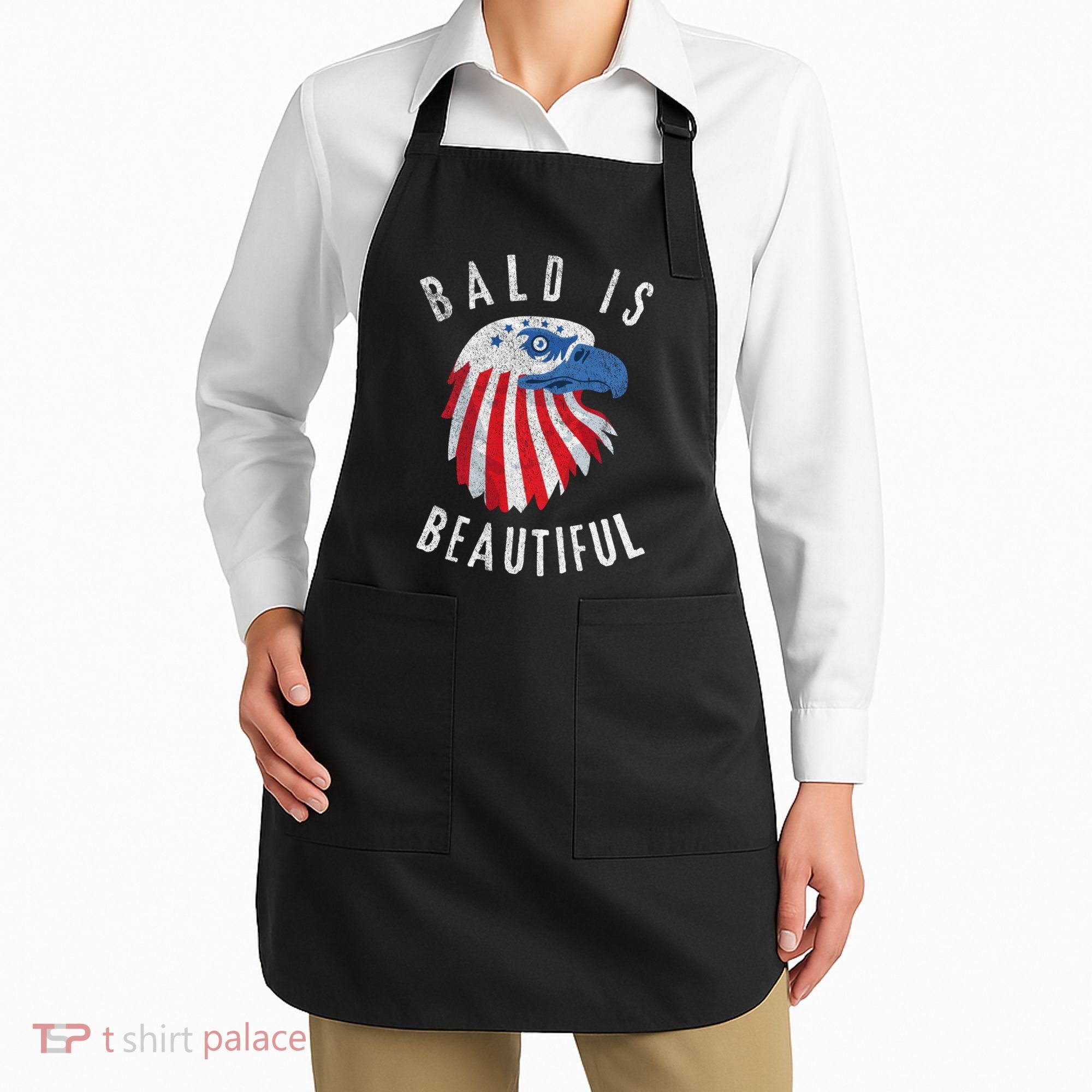 Bald Is Beautiful American Bald Eagle 4th Of July Patriotic Apron