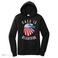 Bald Is Beautiful American Bald Eagle 4th Of July Patriotic Women's Hoodie thumb 0