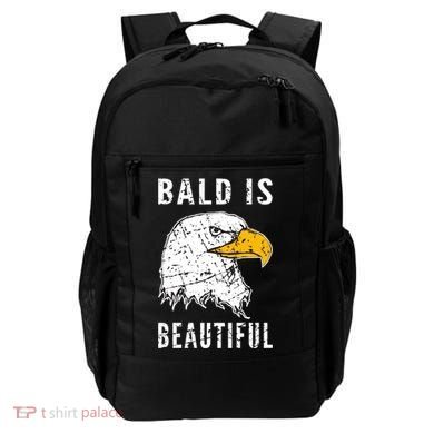 Bald Is Beautiful Gift Patriotic Bald Eagle Gift Backpack