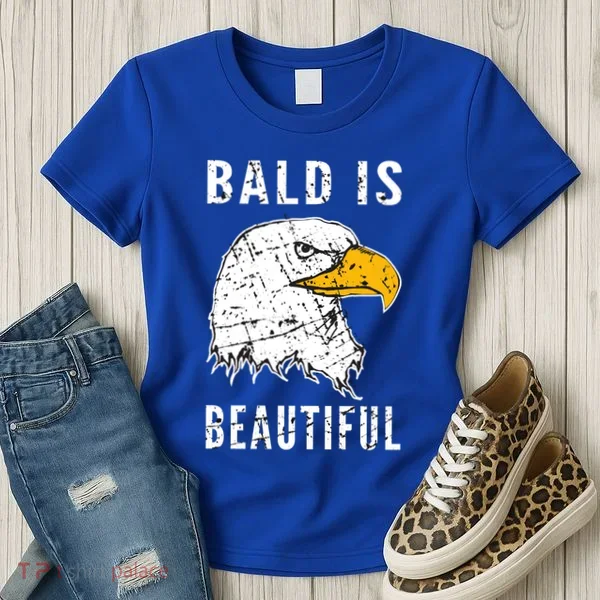Bald Is Beautiful Gift Patriotic Bald Eagle Gift Women's T-Shirt