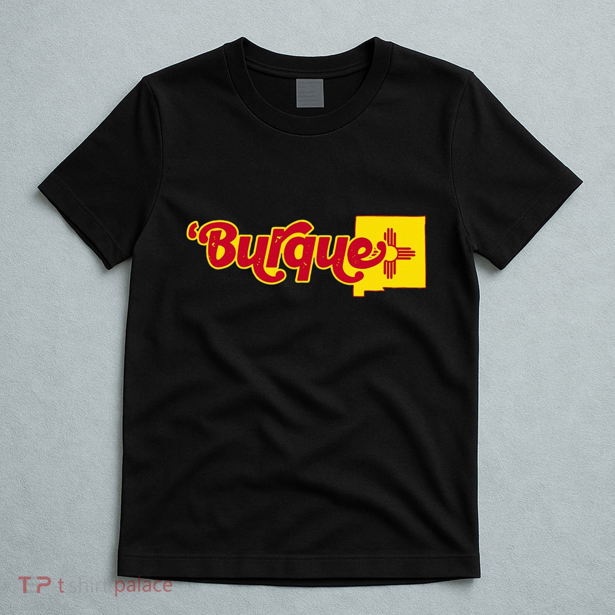 Born In Burque Albuquerque New Mexico Zia Sun Souvenir T-Shirt